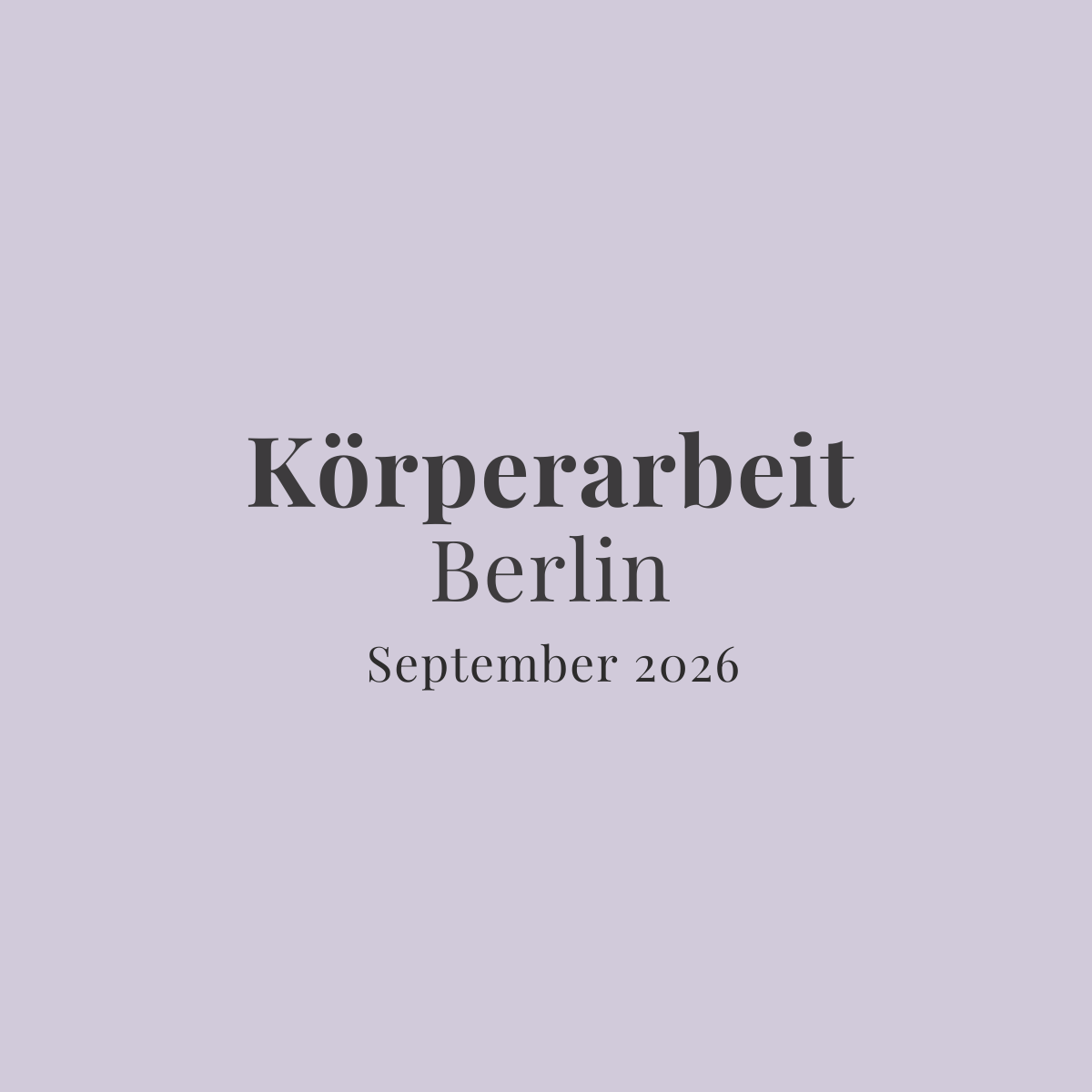 Körperarbeit (Berlin) September 2026