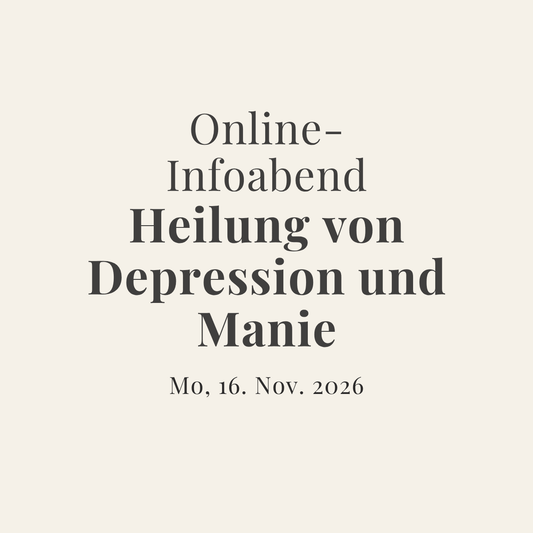Online-Infoabend Heilung von Depression und Manie 2026 - zeit-und-raum - Christian Meyer
